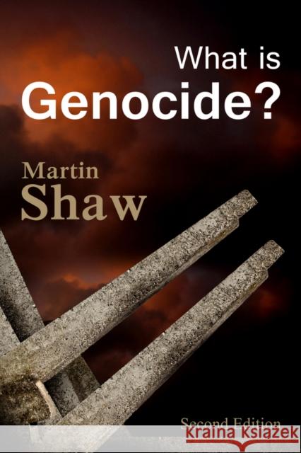 What Is Genocide? Shaw, Martin 9780745687063 John Wiley & Sons