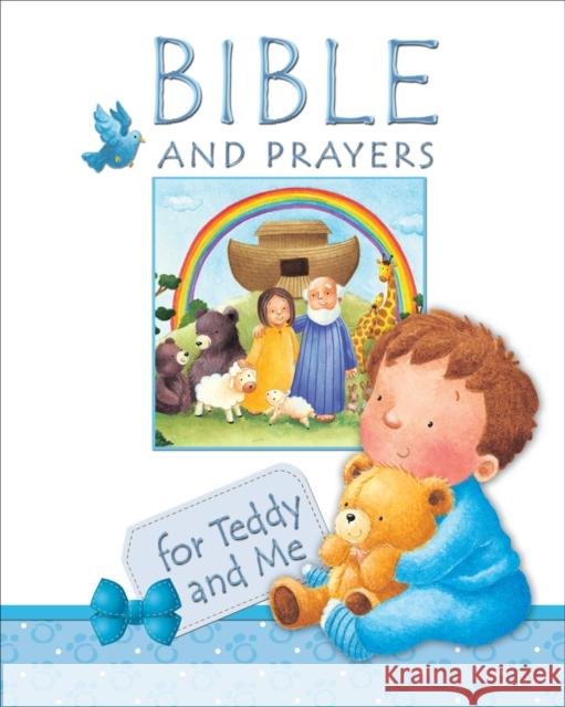 Bible and Prayers for Teddy and Me Christina Goodings 9780745963501