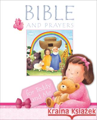 Bible and Prayers for Teddy and Me: Pink Christina Goodings Janet Samuel 9780745964522