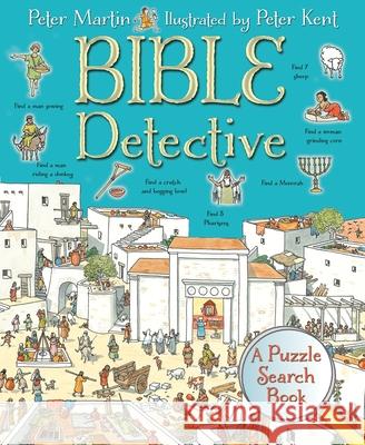 Bible Detective: A Puzzle Search Book Peter Martin 9780745979724