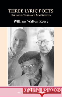 Three Lyric Poets Rowe, William 9780746311165