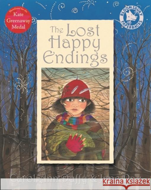 The Lost Happy Endings Carol Ann Duffy, Jane Ray 9780747581062 Bloomsbury Publishing PLC