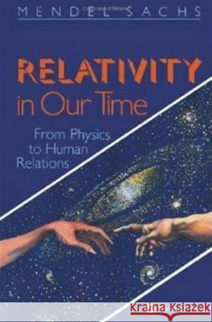 Relativity in Our Time Sachs, Mendel 9780748401185 CRC