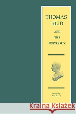 Thomas Reid and the University  9780748617128 Edinburgh University Press