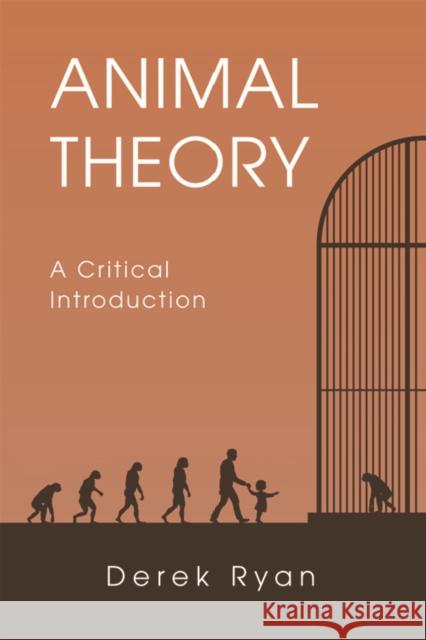 Animal Theory: A Critical Introduction Ryan, Derek 9780748682195