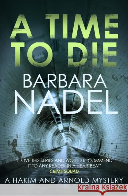 A Time to Die Nadel, Barbara 9780749024710
