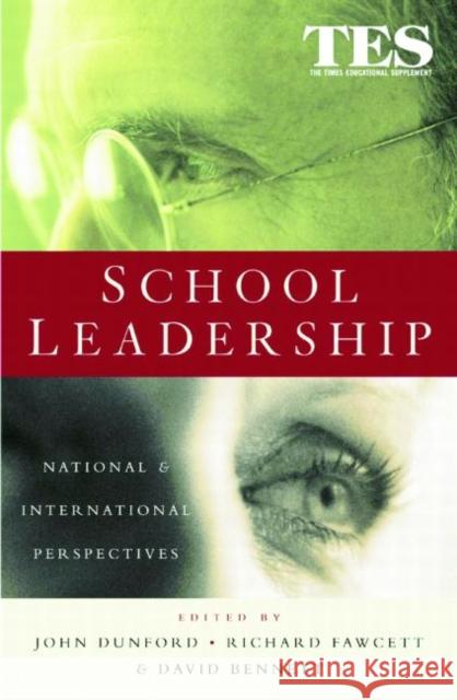 School Leadership: National and International Perspectives Bennett, David 9780749433840 Taylor & Francis Group