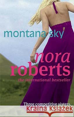 Montana Sky Nora Roberts 9780749929701
