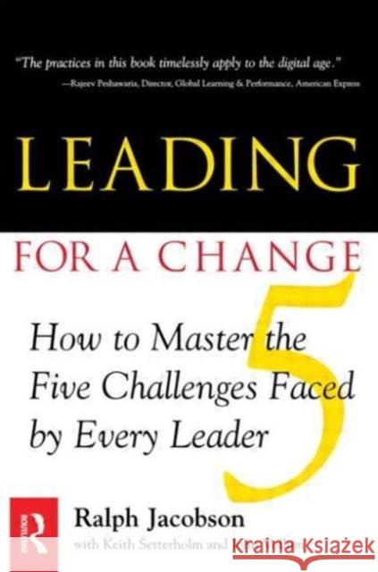 Leading for a Change Ralph Jacobson Ralph D. Jackson 9780750672795 Butterworth-Heinemann