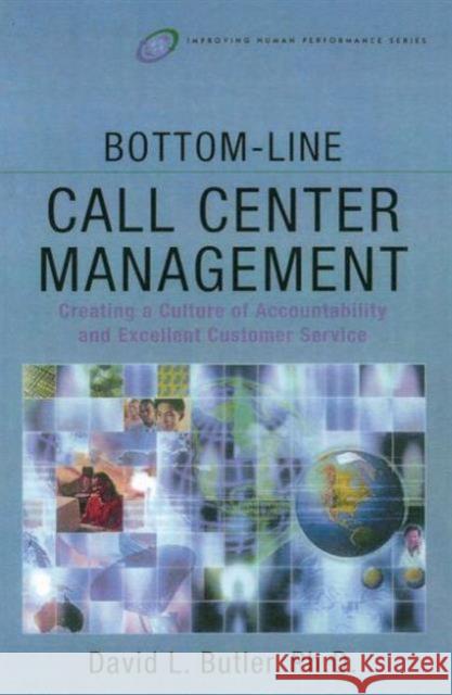 Bottom-Line Call Center Management David L. Butler 9780750676847 Butterworth-Heinemann