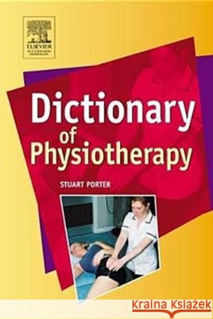 Dictionary of Physiotherapy Butterworth-Heinemann 9780750688338