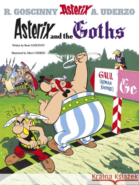 Asterix: Asterix and The Goths: Album 3 Rene Goscinny 9780752866147 Little, Brown Book Group