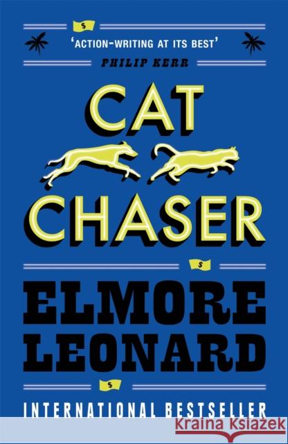 Cat Chaser Elmore Leonard 9780753819661