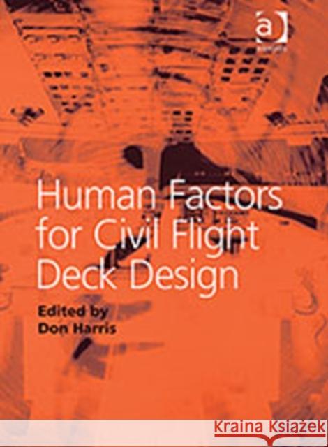 Human Factors for Civil Flight Deck Design   9780754613800 