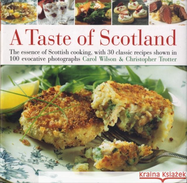 Taste of Scotland Carol Wilson 9780754818014