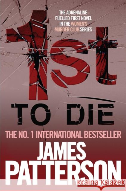 1st to Die James Patterson 9780755349265
