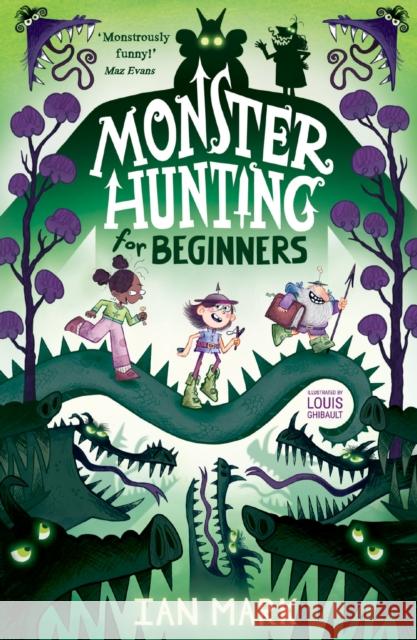 Monster Hunting For Beginners Ian Mark 9780755504367