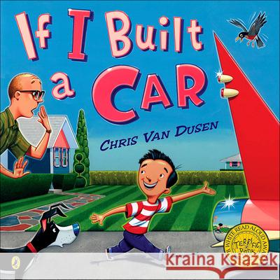 If I Built a Car Chris Va Chris Va 9780756981495 Perfection Learning