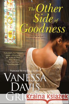 The Other Side of Goodness Vanessa Davis Griggs 9780758273581