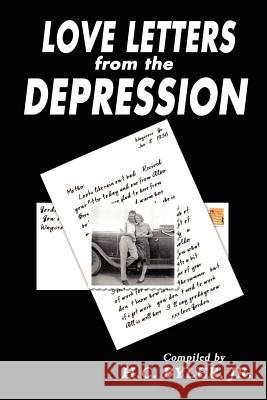 Love Letters from the Depression H. C., Jr. Byler 9780759618688 Authorhouse