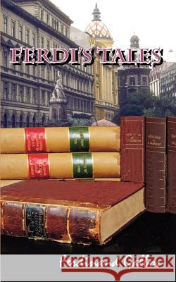 Tales from the Big Book Ferdinand Galbos 9780759660854 Authorhouse