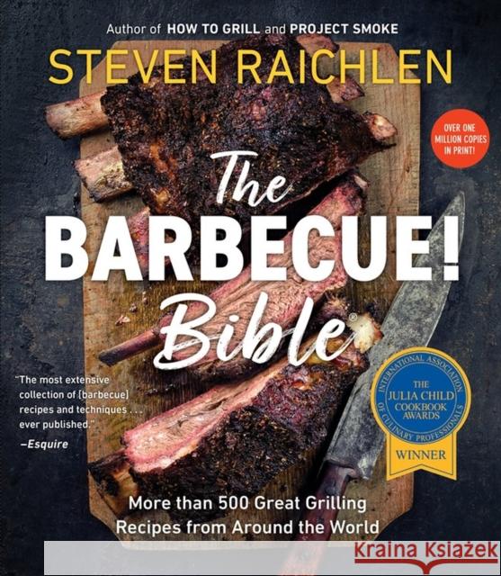 Barbecue Bible the Revisied Ed Steven Raichlen 9780761149439 Workman Publishing