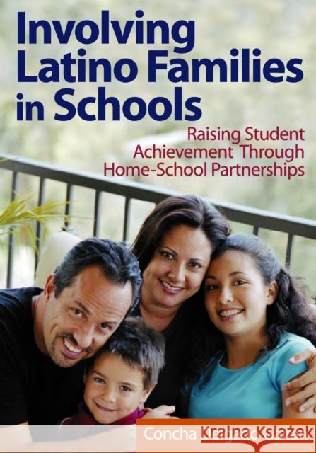 Involving Latino Families in Schools: Raising Student Achievement Through Home-School Partnerships Delgado Gaitan, Concha 9780761931386 Corwin Press