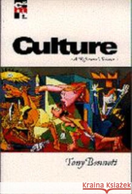 Culture: A Reformer′s Science Bennett, Tony 9780761959229