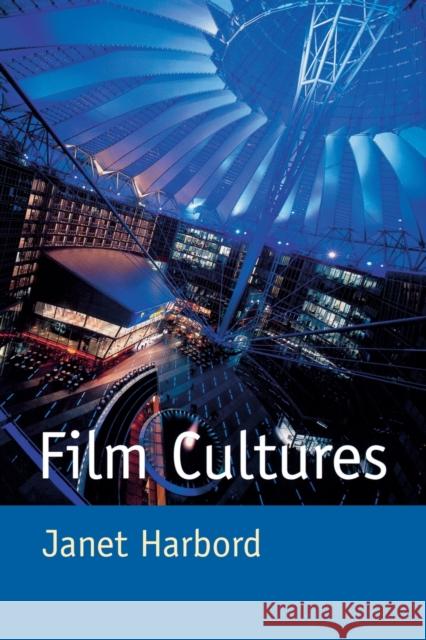Film Cultures Janet Harbord 9780761965213 Sage Publications
