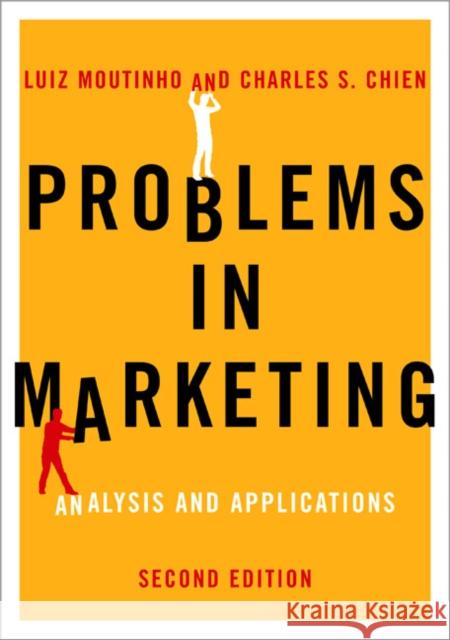 Problems in Marketing: Applying Key Concepts and Techniques Moutinho, Luiz A. M. 9780761971795
