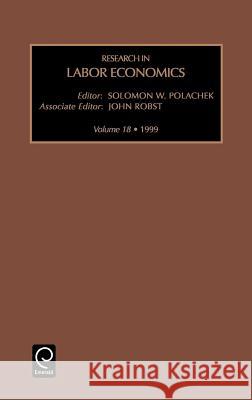 Research in Labor Economics J. Robst S. W. Polachek Polachek S 9780762305841 JAI Press