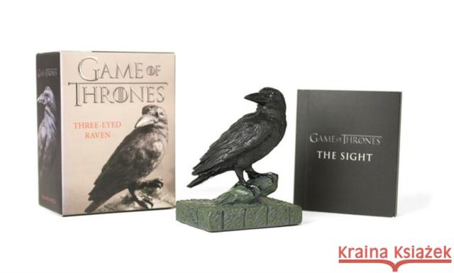 Game of Thrones: Three-Eyed Raven Running Press 9780762458226 Running Press Book Publishers