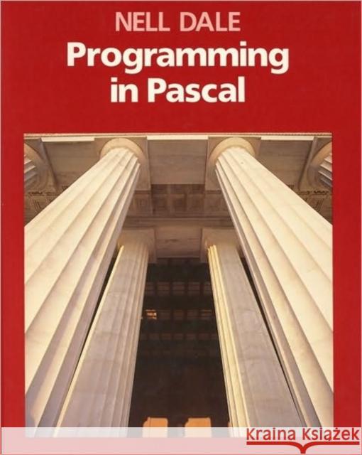 Programming in Pascal Nell B. Dale 9780763704841