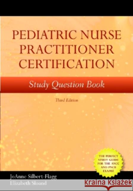 Pediatric Nurse Practitioner Certification Study Question Book  9780763776268 Not Avail