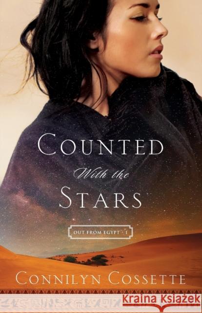 Counted With the Stars Connilyn Cossette 9780764214370