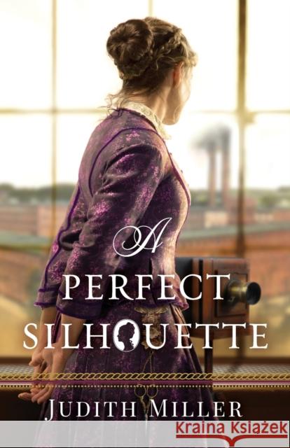 A Perfect Silhouette Judith Miller 9780764232206