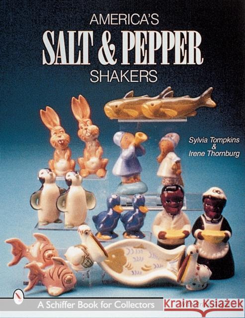 America's Salt & Pepper Shakers Tompkins, Sylvia 9780764311260 Schiffer Publishing