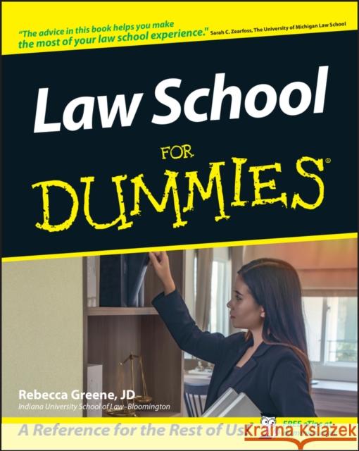 Law School for Dummies Greene, Rebecca Fae 9780764525483 For Dummies
