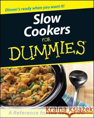 Slow Cookers for Dummies Vance, Glenna 9780764552403 0