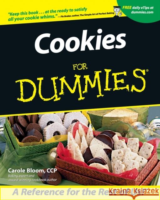 Cookies for Dummies Bloom, Carole 9780764553905 0