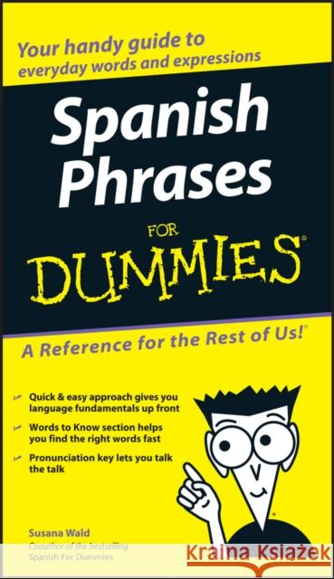 Spanish Phrases for Dummies Wald, Susana 9780764572043