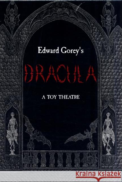 Edward Gorey's Dracula a Toy Theatre Edward Gorey 9780764945410 Pomegranate Communications Inc,US