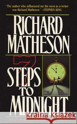 7 Steps to Midnight Richard Matheson 9780765308375 Forge