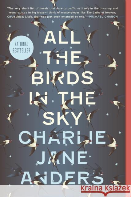 All the Birds in the Sky Charlie Jane Anders 9780765379955