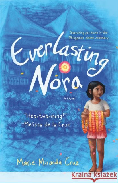 Everlasting Nora Marie Miranda Cruz 9780765394590 Starscape Books
