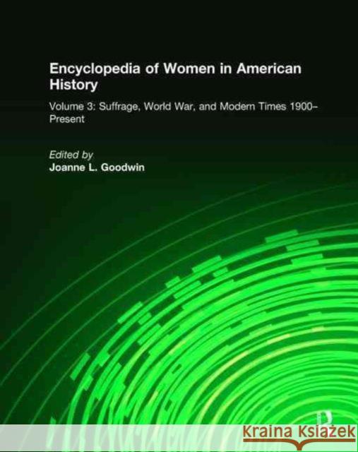 Encyclopedia of Women in American History Joyce Appleby Eileen Chang Joanne L. Goodwin 9780765680389
