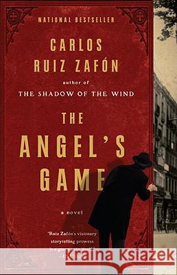 The Angel's Game: A Psychological Thriller Carlos Rui 9780767931113