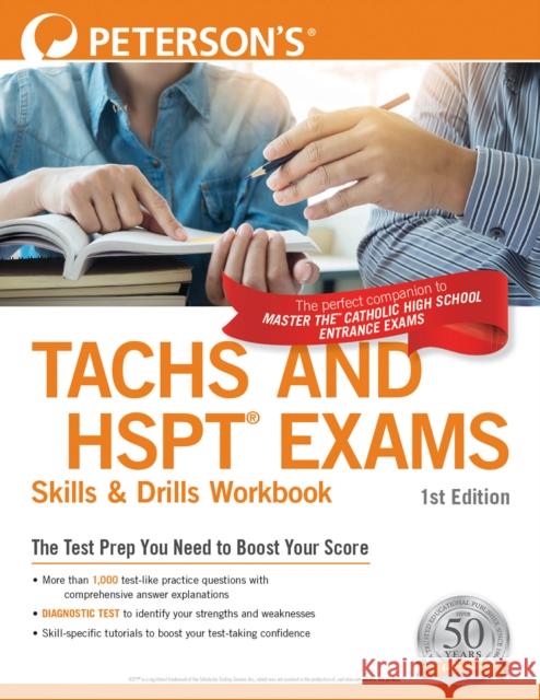 Peterson's Tachs and HSPT Exams Skills & Drills Workbook Peterson's 9780768943689 Peterson Nelnet Co