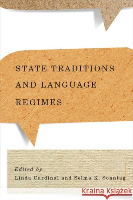 State Traditions and Language Regimes Linda Cardinal Selma K. Sonntag 9780773544833