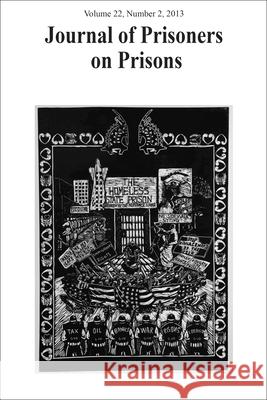 Journal of Prisoners on Prisons V22 #2 Susan Nagelsen Charles Huckelbury 9780776609430 University of Ottawa Press